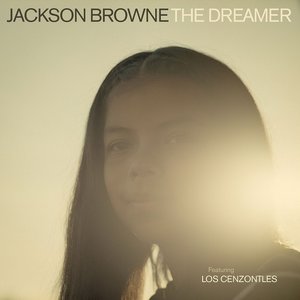 The Dreamer (feat. Los Cenzontles) - Single