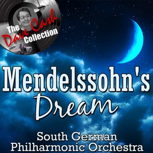 Mendelssohn's Dream - [The Dave Cash Collection]
