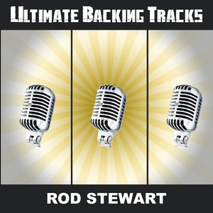 Ultimate Backing Tracks: Rod Steward