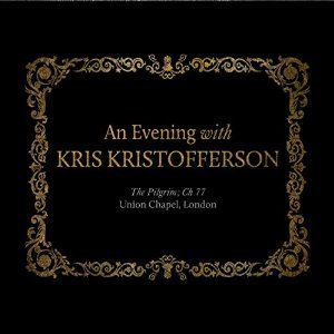 An Evening With Kris Kristofferson