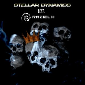 Stellar Dynamics feat. Raziel X