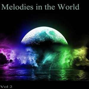 Melodies in the World, Vol. 2