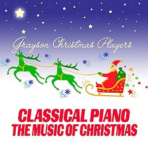 Classical Piano the Music Of Christmas