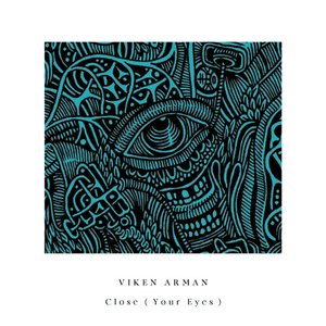 Close (Your Eyes)