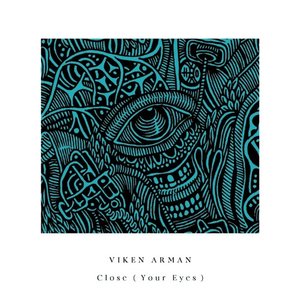 Close (Your Eyes)