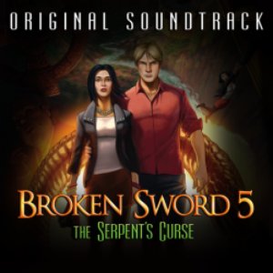 Broken Sword 5: The Serpent's Curse Official Soundtrack