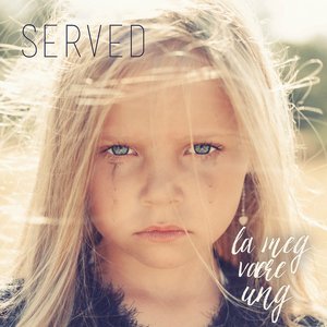 La meg være ung - Single