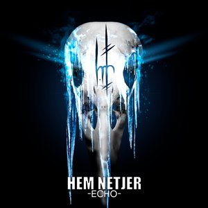 Hem Netjer (Echo)