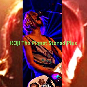 Avatar for KOJI The Planet Stoned Plus