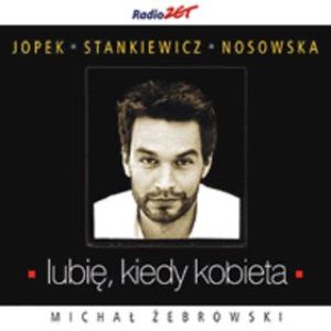 “Lubię, Kiedy Kobieta...”的封面