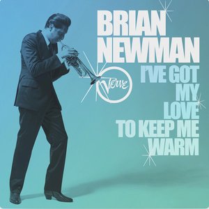 I've Got My Love To Keep Me Warm - Single