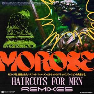 HAIRCUTS FOR MEN REMIXES