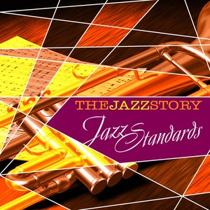 The Jazz Story - Jazz Standards