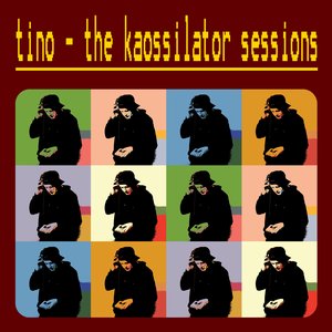 The Kaossilator Sessions