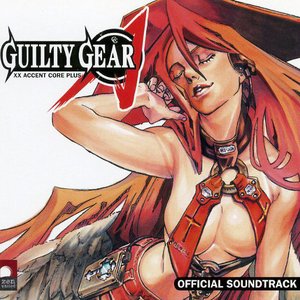 Guilty Gear XX Accent Core Plus - Official Soundtrack