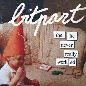The Lie Never Really Worked EP