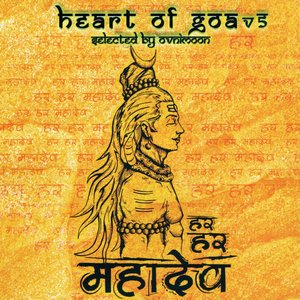Heart of Goa V5 selected by Ovnimoon