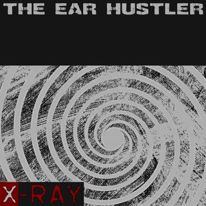 Avatar for The Ear Hustler