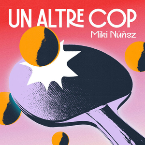 Artwork for Un altre cop