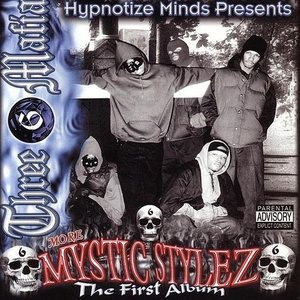 Mystic Stylez: The First Album