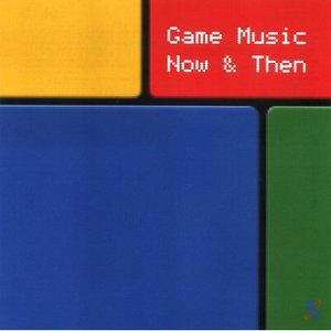 Imagen de 'Game Music Now & Then'