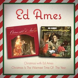 Christmas with Ed Ames / Christmas Is the Warmest Time of the Year