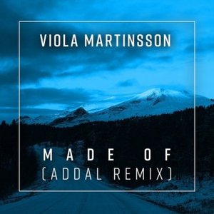 Made Of (Addal Remix)