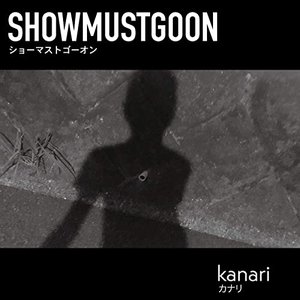 SHOWMUSTGOON