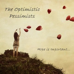 Изображение для 'The Optimistic Pessimists'