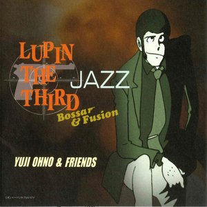 Lupin the Third Jazz: Bossa & Fusion
