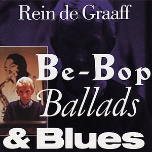 Be-Bop, Ballads & Blues