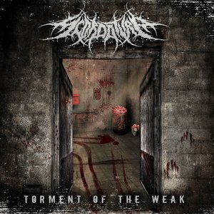 Torment of the Weak