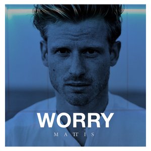 Worry - Single