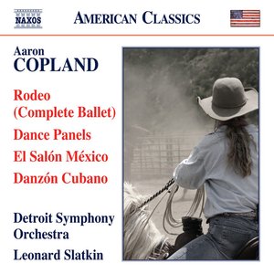 Copland: Rodeo, Dance Panels, El Salón México & Danzón Cubano