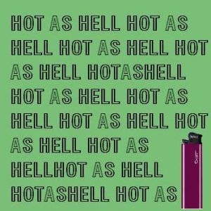 hot as hell