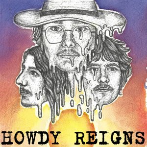 Howdy Reigns