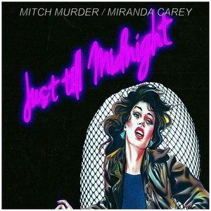 Mitch Murder feat. Miranda Carey 的头像