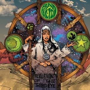Revelations Of The Third Eye (Bad Acid)