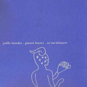 Avatar for Joëlle Léandre & Gianni Lenoci