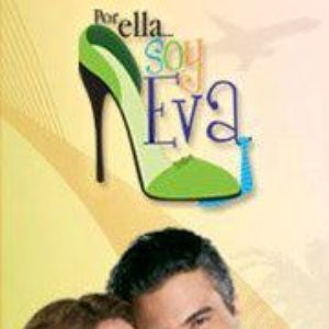 Por ella soy Eva