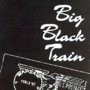 Big Black Train