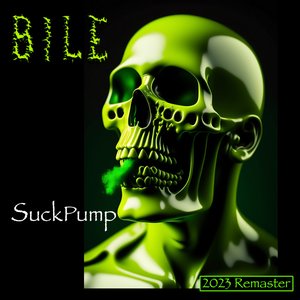 SuckPump (2023 Remaster) - Single