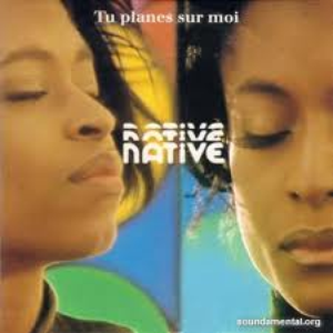 Native - Tu Planes Sur Moi - Zortam Music