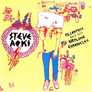 Steve Aoki: Pillowface and His Airplane Chronicles