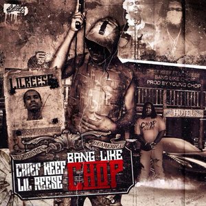 Bang Like Chop (feat. Chief Keef & Lil Reese) - Single