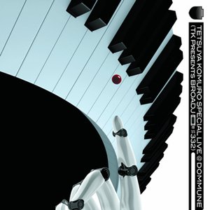 TETSUYA KOMURO Special Live @DOMMUNE (TK Presents BROADJ #332)