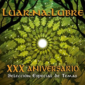 XXX Aniversario de Luar Na Lubre