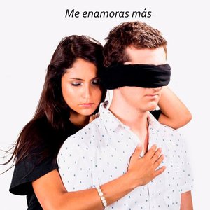 Me enamoras más