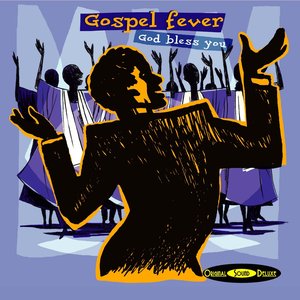 Original Sound Deluxe : Gospel Fever