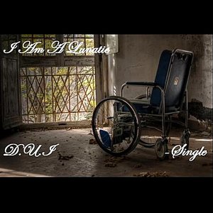 I Am A Lunatic -Single
